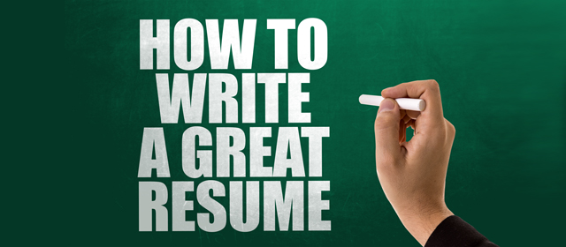 How To Write A Great Resume
